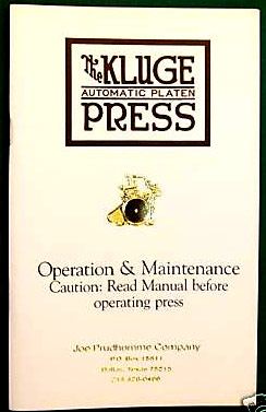 Kluge Press Manual by Dale Prudhomme
